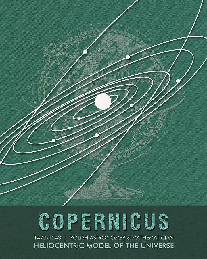 Science Posters - Nicolaus Copernicus - Astronomer, Mathematician Mixed Media by Studio Grafiikka