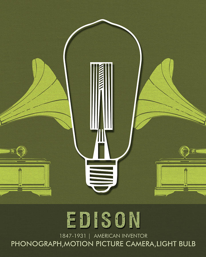 Science Posters - Thomas Alva Edison - Inventor Mixed Media by Studio Grafiikka