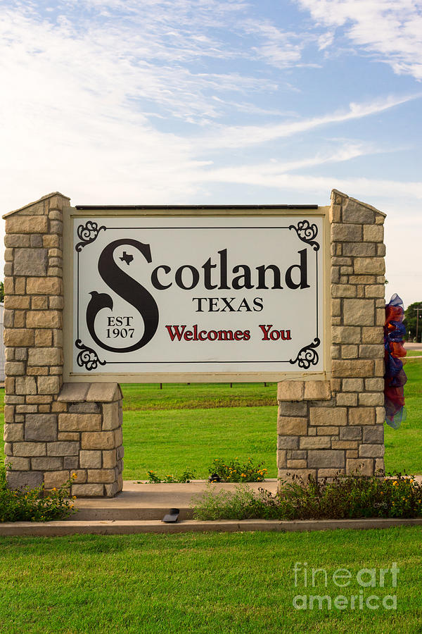 Scotland Texas Welcomes You Photograph by Imagery by Charly