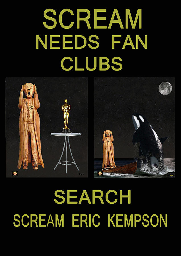 Edvard Munch Mixed Media - Scream Needs Fan Clubs by Eric Kempson