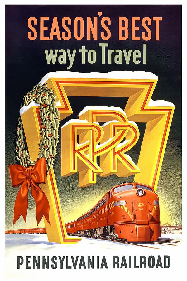 Seasons Best Way To Travel, Pennsylvania Railroad - Retro travel Poster - Vintage Poster Mixed Media by Studio Grafiikka