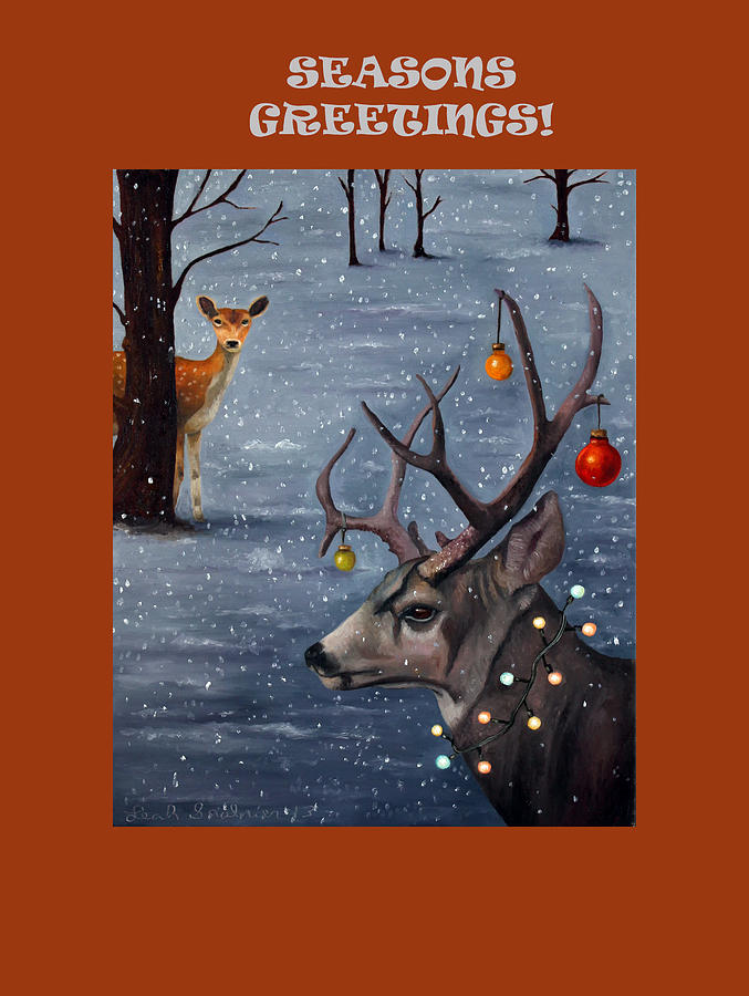 Seasons Greetings with Seduction Painting by Leah Saulnier The Painting Maniac