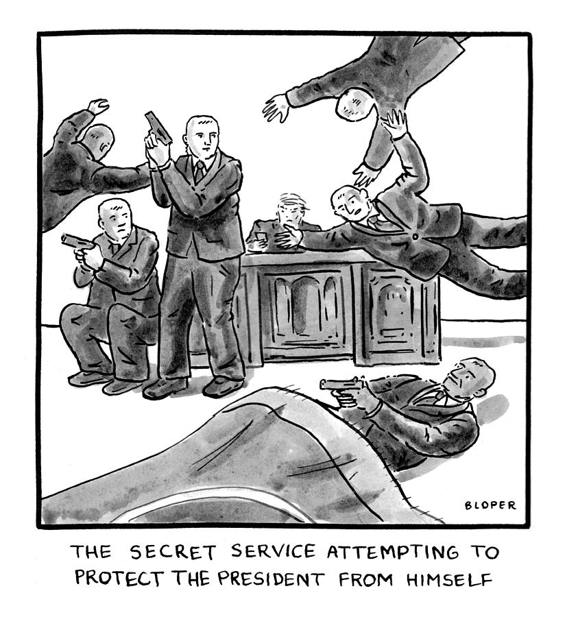 Donald Trump Drawing - Secret Service Attempting to Protect the President from Himself by Brendan Loper