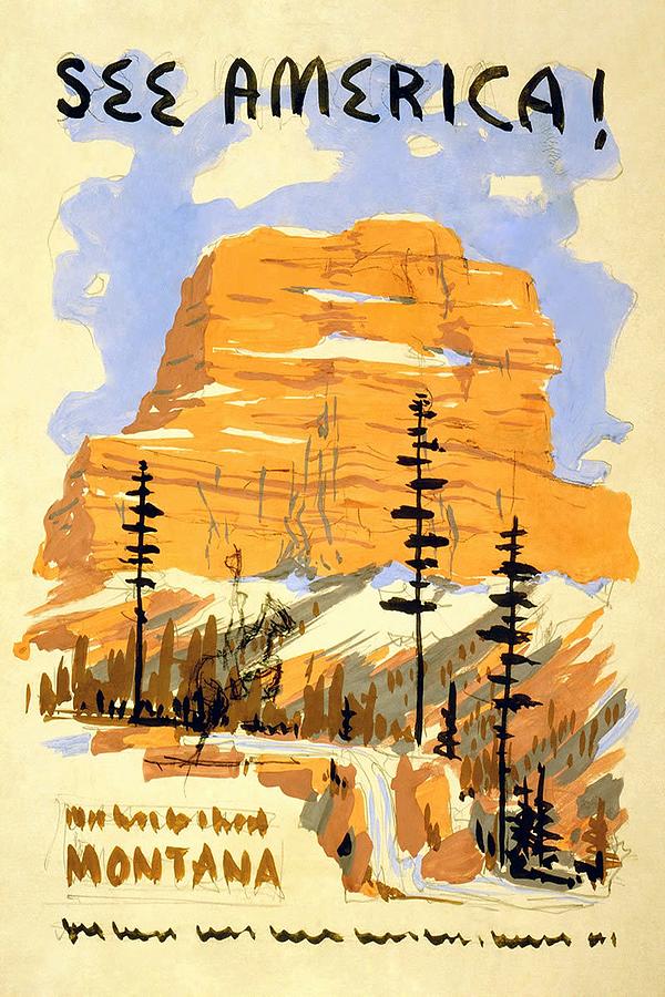 Vintage Mixed Media - See America - Buttes in Montana - Retro travel Poster - Vintage Poster by Studio Grafiikka