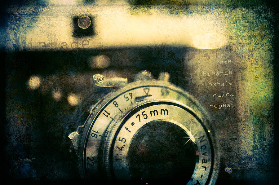 Vintage Camera Photograph - See Breathe Exhale Click Repeat by Joy Gerow Vintage Camera Photograph - See Breathe Exhale Click Repeat by Joy Gerow