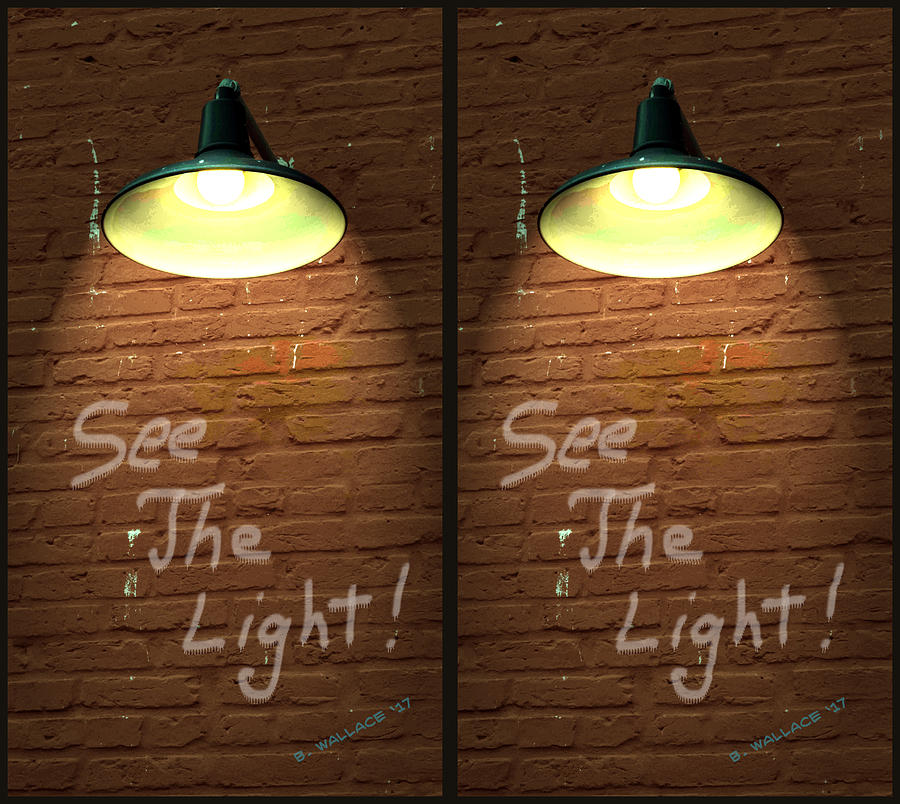 See The Light - 3D Stereo X-View Mixed Media by Brian Wallace