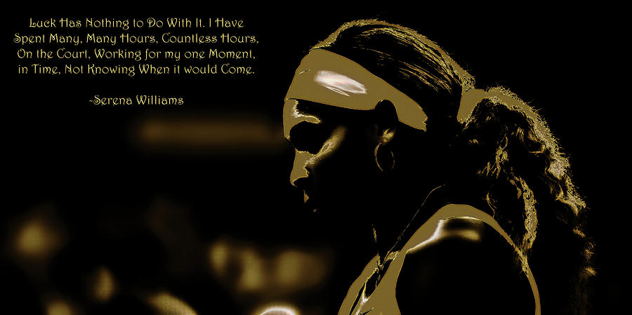 Serena Williams Quote 2e Mixed Media by Brian Reaves