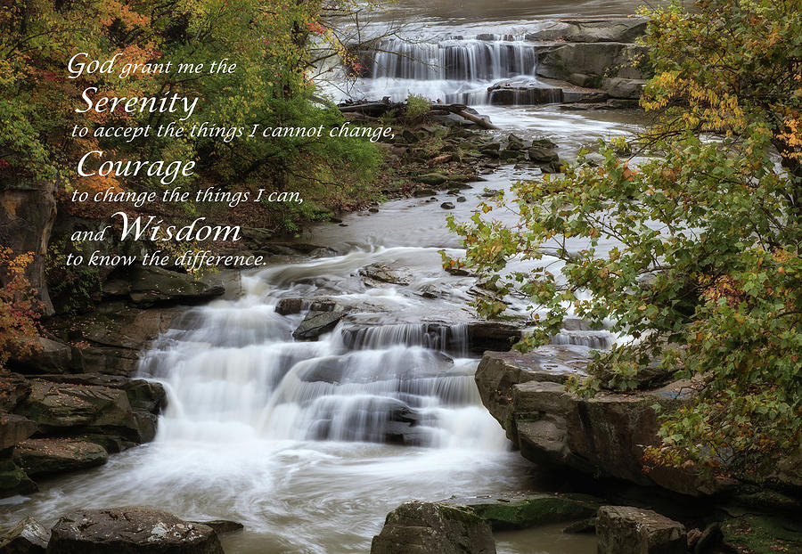 Inspirational Photograph - Serenity Prayer by Dale Kincaid