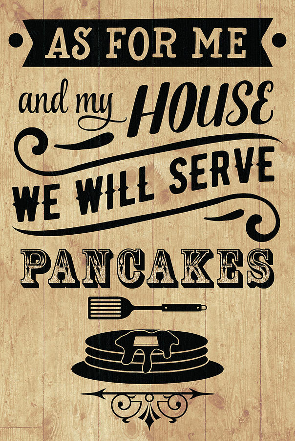 Pancakes Digital Art - Serve Pancakes by Whimsidaisical