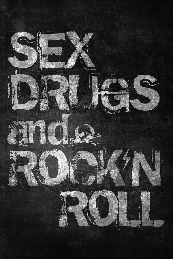 Sex Digital Art - Sex Drugs and Rock N Roll by Zapista OU