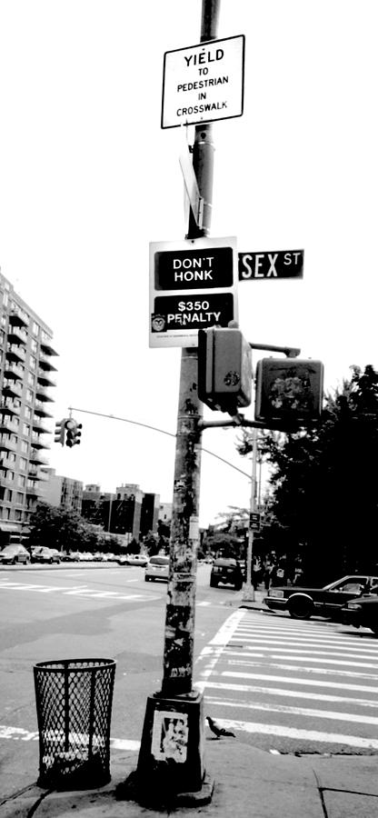Sex Street Dont Honk Photograph By Iris Posner Fine Art America