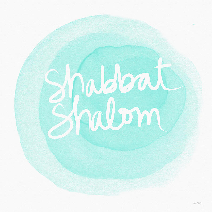 Shabbat Shalom Sky Blue Drop- Art by Linda Woods Painting by Linda Woods