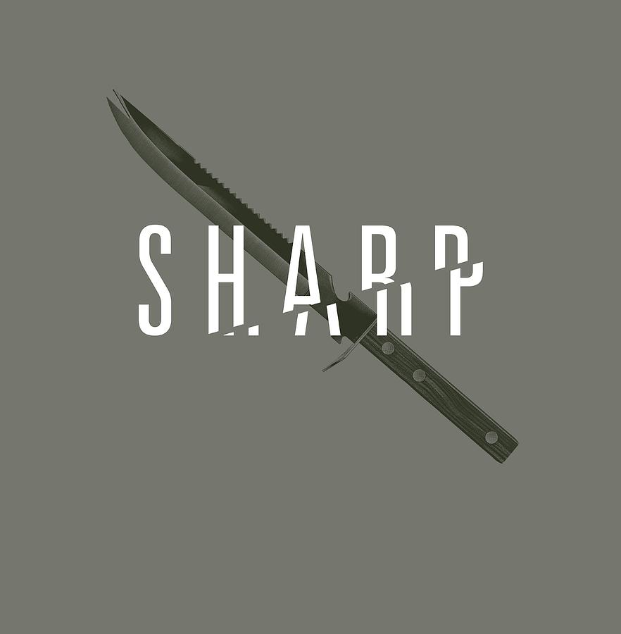 Typography Digital Art - Sharp by Mike Lopez