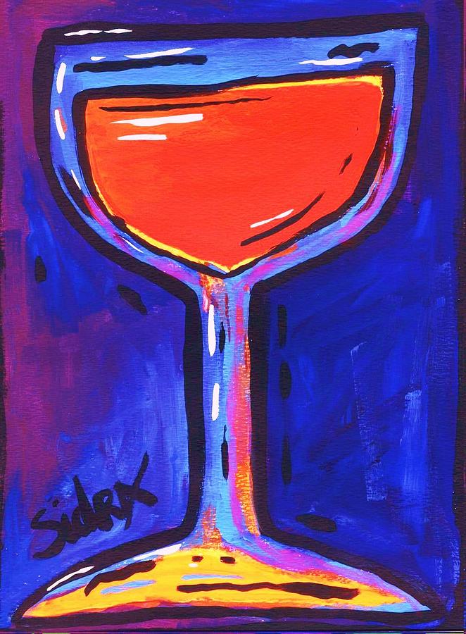 Wine Painting - SidzArt Pop Art Series 2002 Wine Is Fine by Sidra Myers