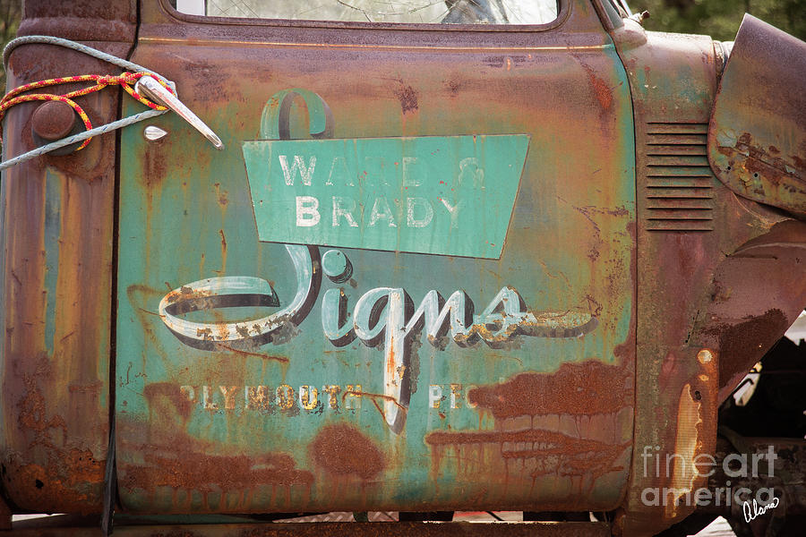 Sign on Old Truck Photograph by Alana Ranney