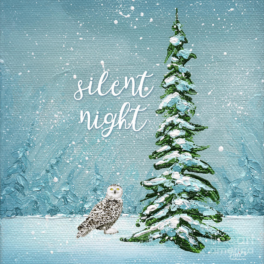Silent Night Painting by Annie Troe