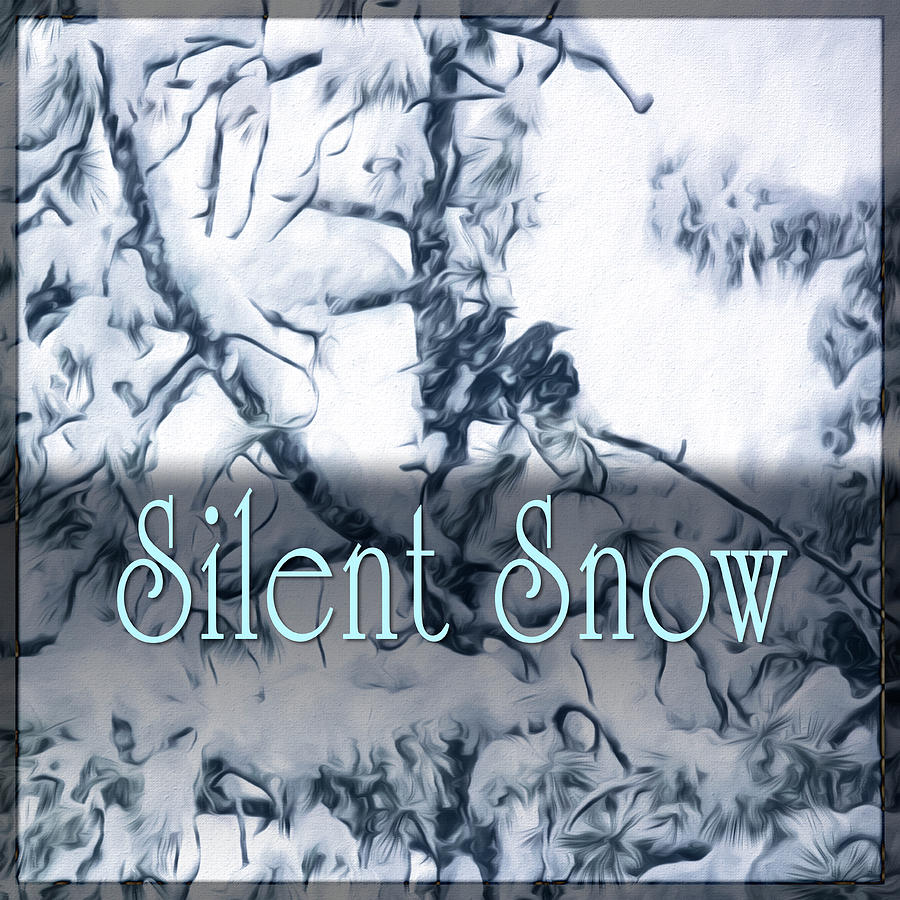 Silent Snow Digital Art by Becky Titus