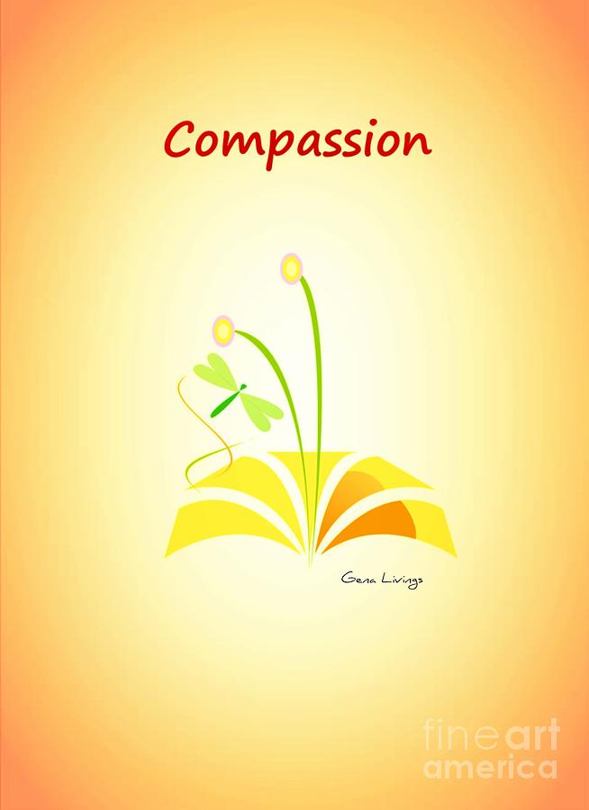 Simply Compassion Digital Art by Gena Livings