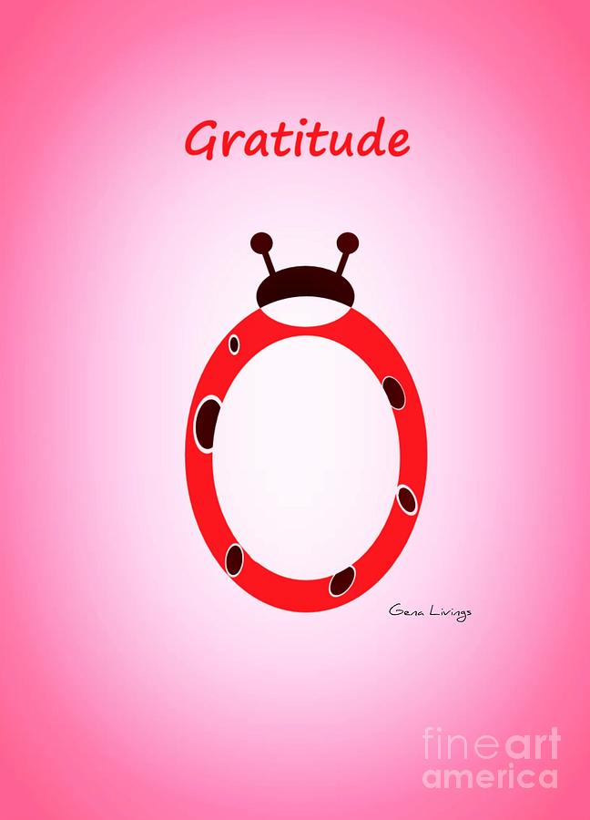 Simply Gratitude Digital Art by Gena Livings