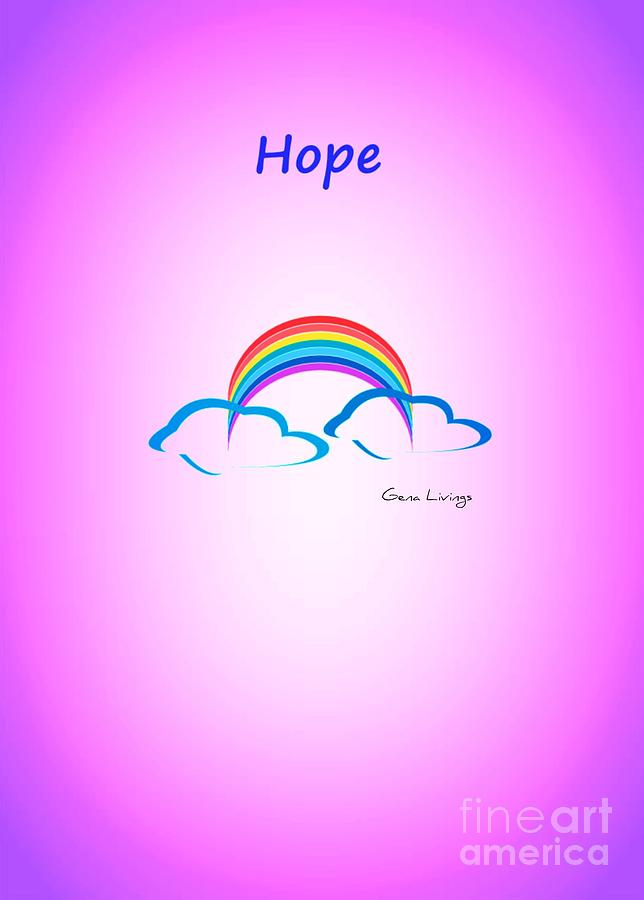 Simply Hope Digital Art by Gena Livings