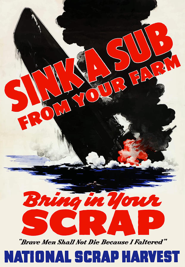Submarine Painting - Sink A Sub From Your Farm by War Is Hell Store