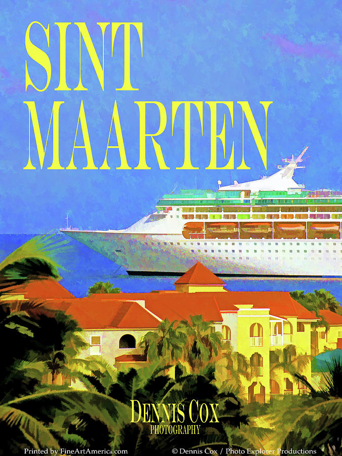 Sint Maarten Travel Poster Photograph by Dennis Cox Photo Explorer