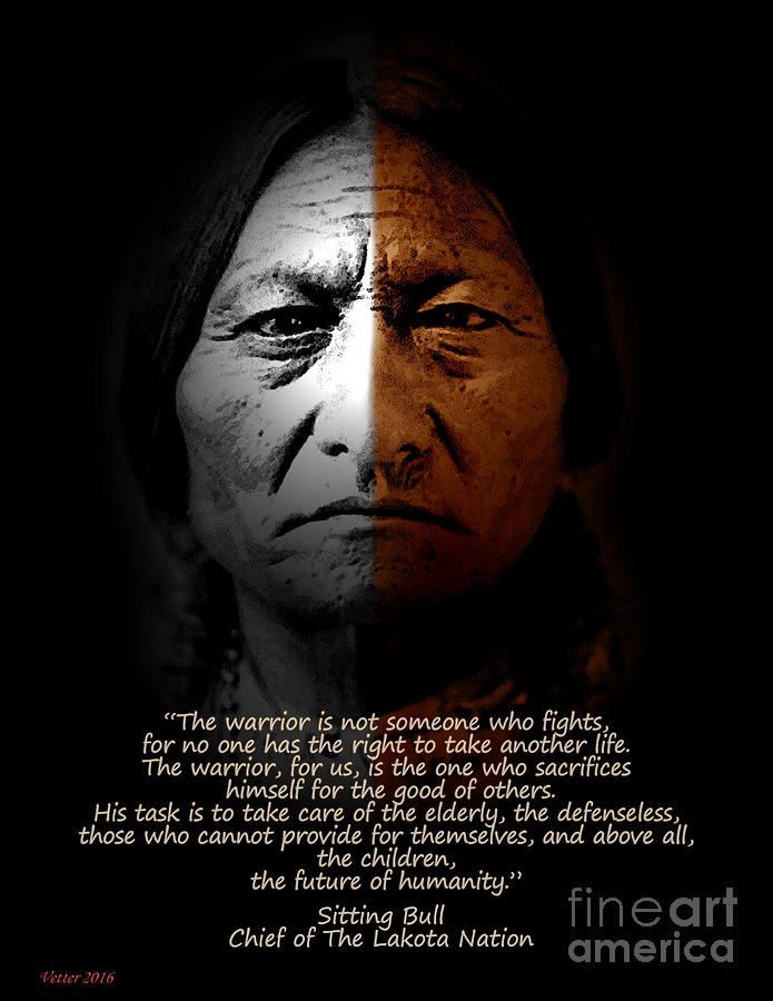 Sitting Bull Quotes Warrior