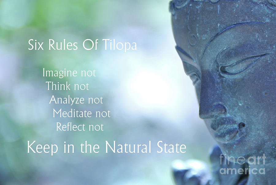 Six Rules Of Tilopa by Agnieszka Ledwon Six Rules Of Tilopa by Agnieszka Ledwon