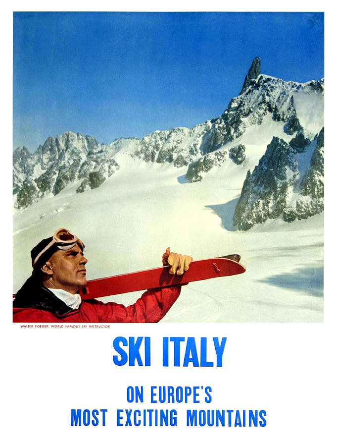 Ski In Italy, mountains, winter sport, travel Poster Painting by Long Shot