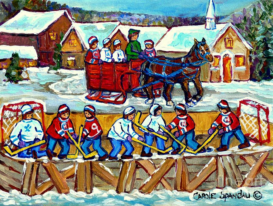 Sleigh Ride To The Hockey Rink Canadian Village Landscape Painting Quebec Winter Scene Art C Spandau Painting by Carole Spandau