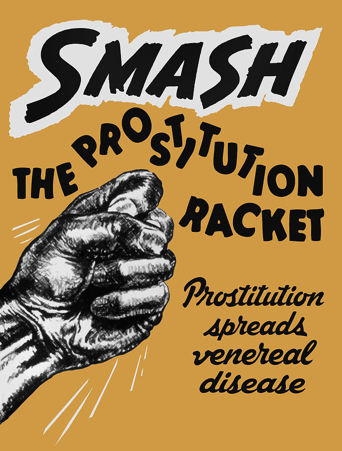 Prostitution Painting - Smash the Prostitution Racket - Vintage Health Poster - 1942 by War Is Hell Store