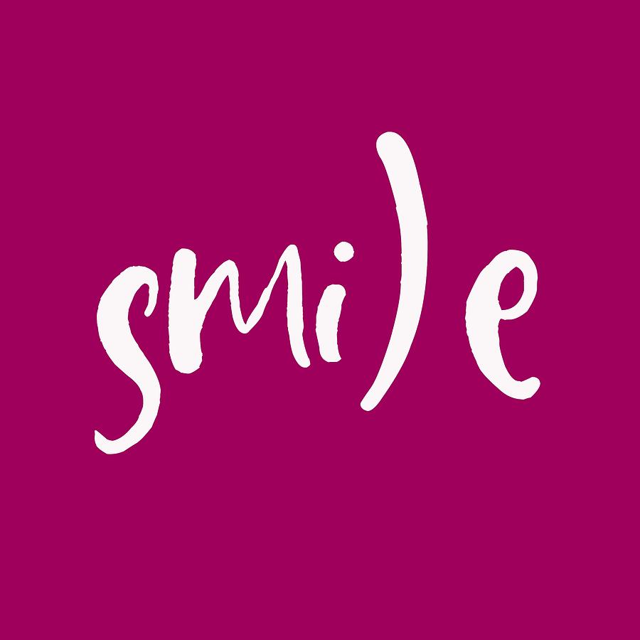 Inspirational Painting - Smile - Motivational and Inspirational Quote 2 by Celestial Images