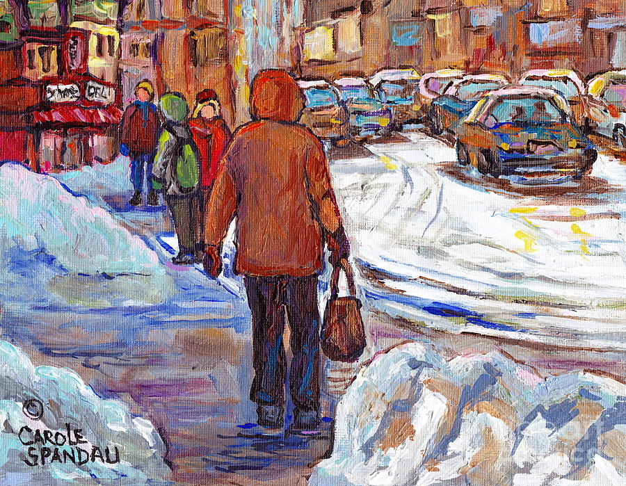 Snowbanks On St Lawrence Winter Walking To Schwartz Deli Montreal Painting C Spandau Canadian Artist Painting by Carole Spandau