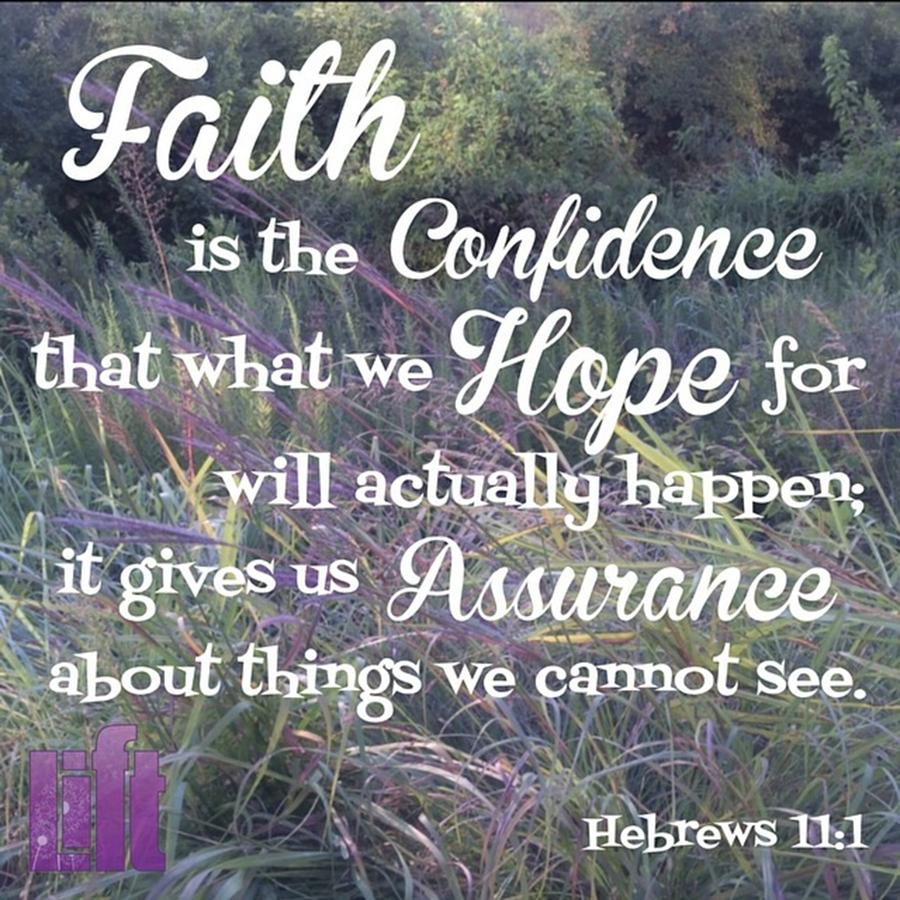 Faith Photograph - So Do Not Throw Away This Confident by LIFT Womens Ministry designs --by Julie Hurttgam