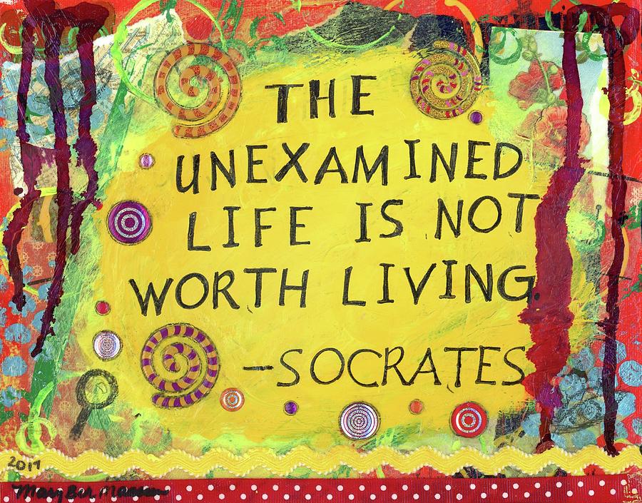 Socrates on the Unexamined Life Mixed Media by Mary Beth Harris Maassen