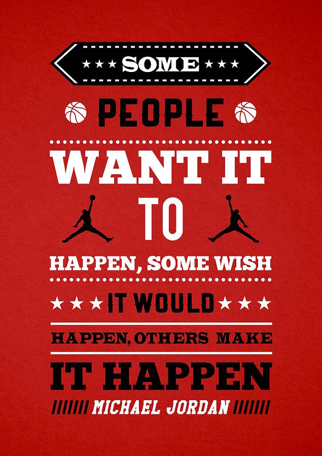 Some People Want It To Happen quotes poster Digital Art by Lab No 4