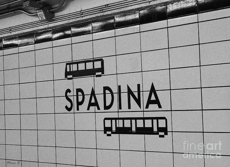 Black And White Photograph - Spadina Subway Station Sign by Nina Silver