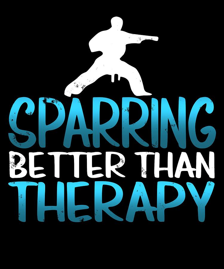 Sparring Better Than Therapy Digital Art By Sourcing Graphic Design