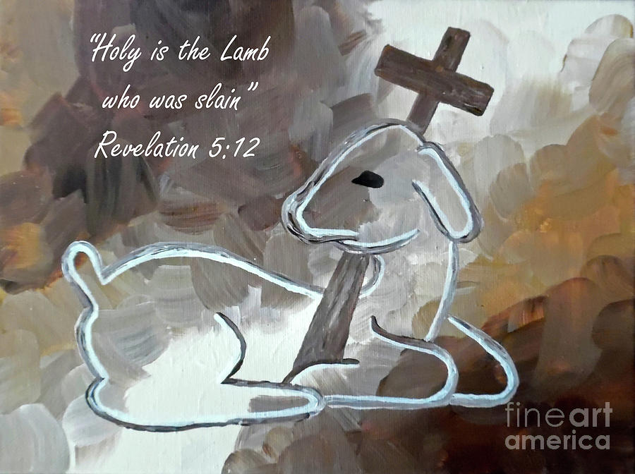 Spotless Lamb with Scripture Painting by Jilian Cramb - AMothersFineArt