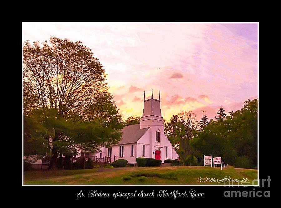St. Andrew Episcopal church of Northford, Conn Mixed Media by MaryLee Parker