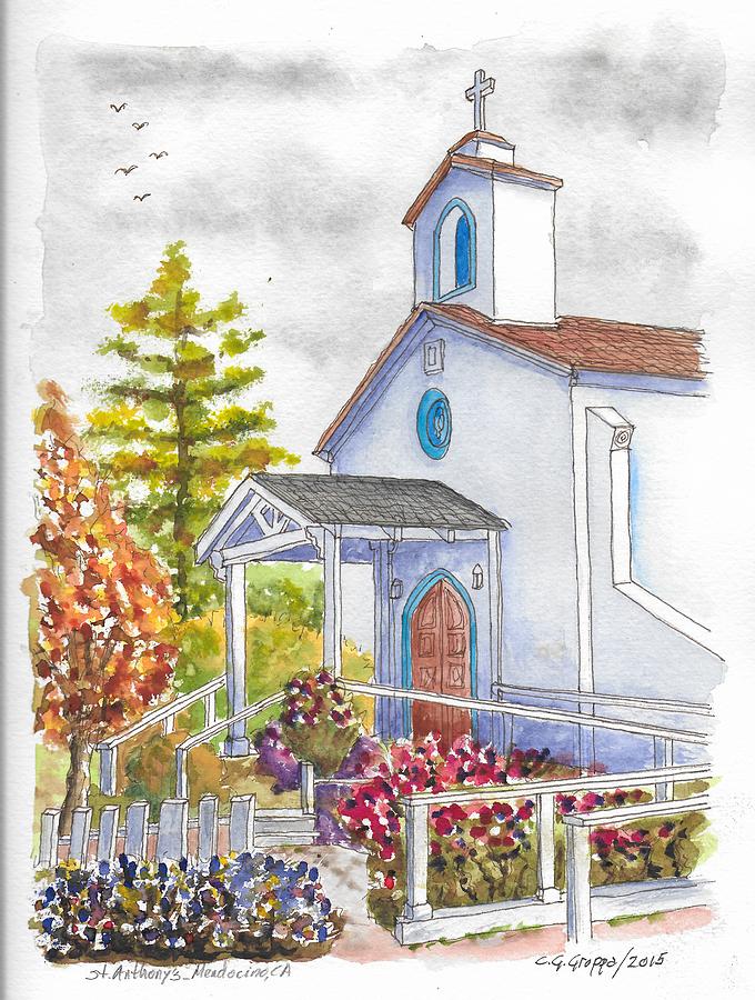 St. Anthonys Catholic Church, Mendocino, California Painting by Carlos G Groppa