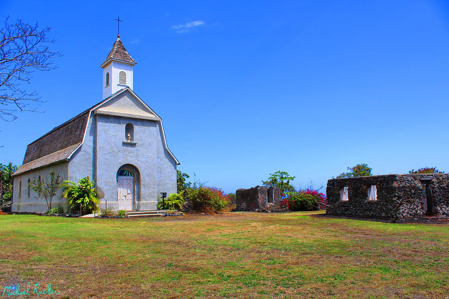 St Joseph Church Maui Photograph by Michael Rucker