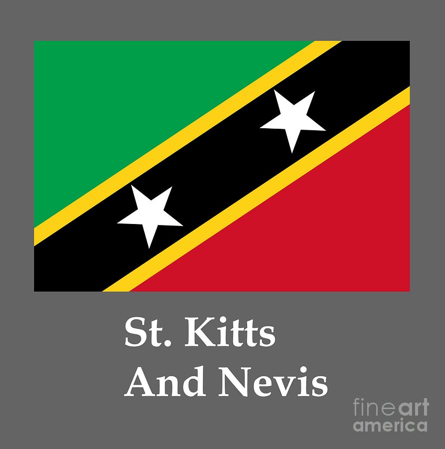 St. Kitts And Nevis Flag And Name Digital Art by Frederick Holiday