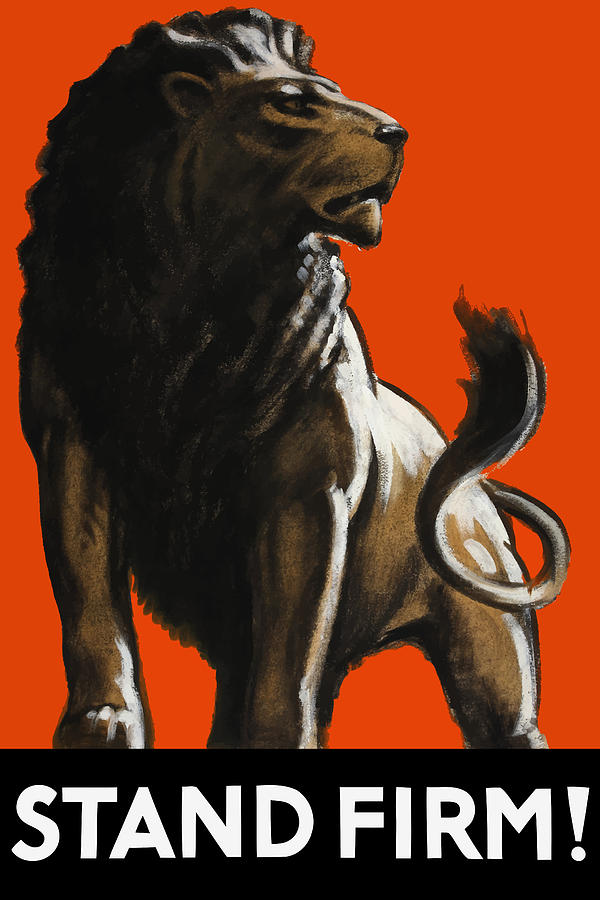 Vintage Painting - Stand Firm Lion - WW2 by War Is Hell Store