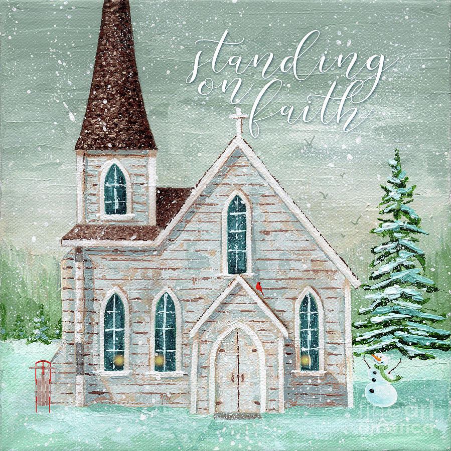 Standing on Faith - Snowman Painting by Annie Troe