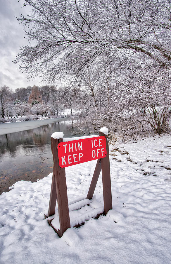 Thin Ice Keep Off Photograph by Gary Slawsky