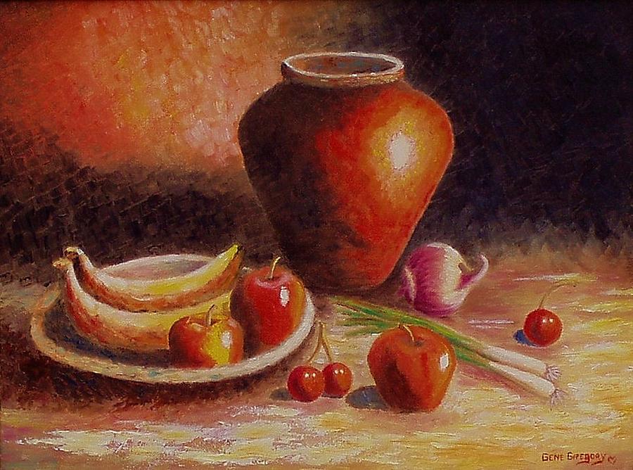 Still life with fruit Painting by Gene Gregory