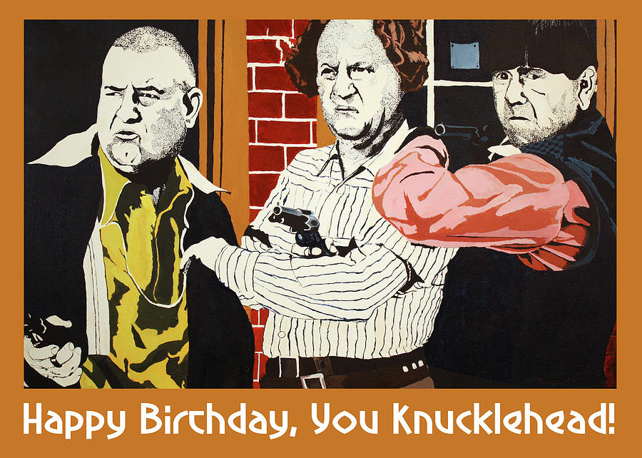 Stooges - Birthday Greeting Card Painting by Thomas Blood