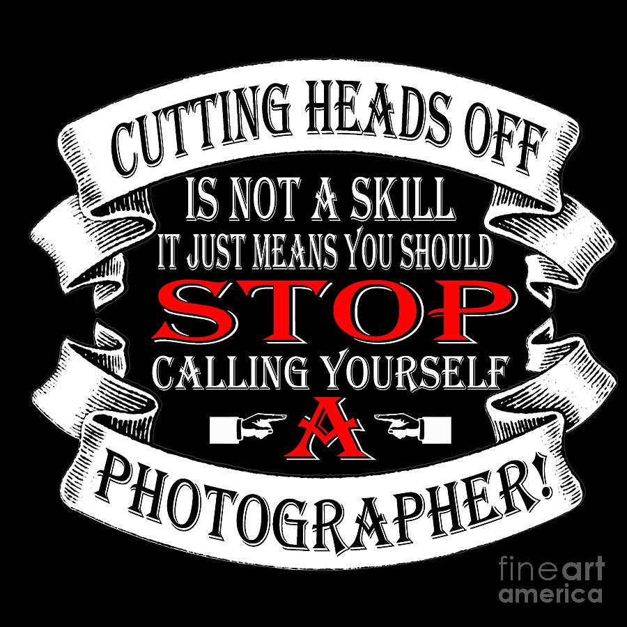 Stop Calling Not a skill Digital Art by Jack Norton