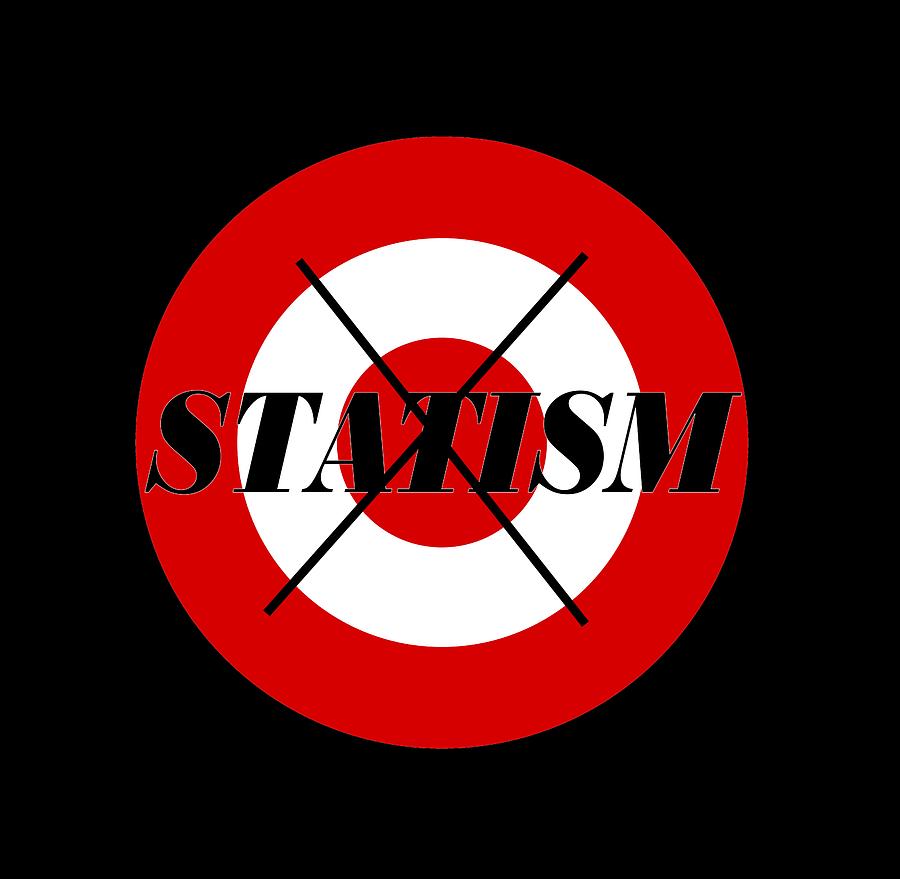 Stop Statism Digital Art by  Newwwman